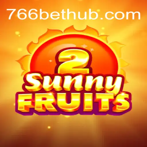 Descubra o Empolgante Mundo de SunnyFruits2 no 766bet